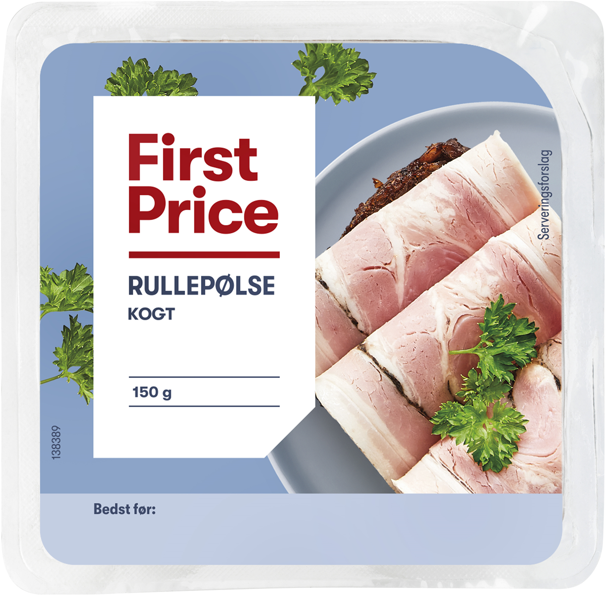 First Price Rullepølse